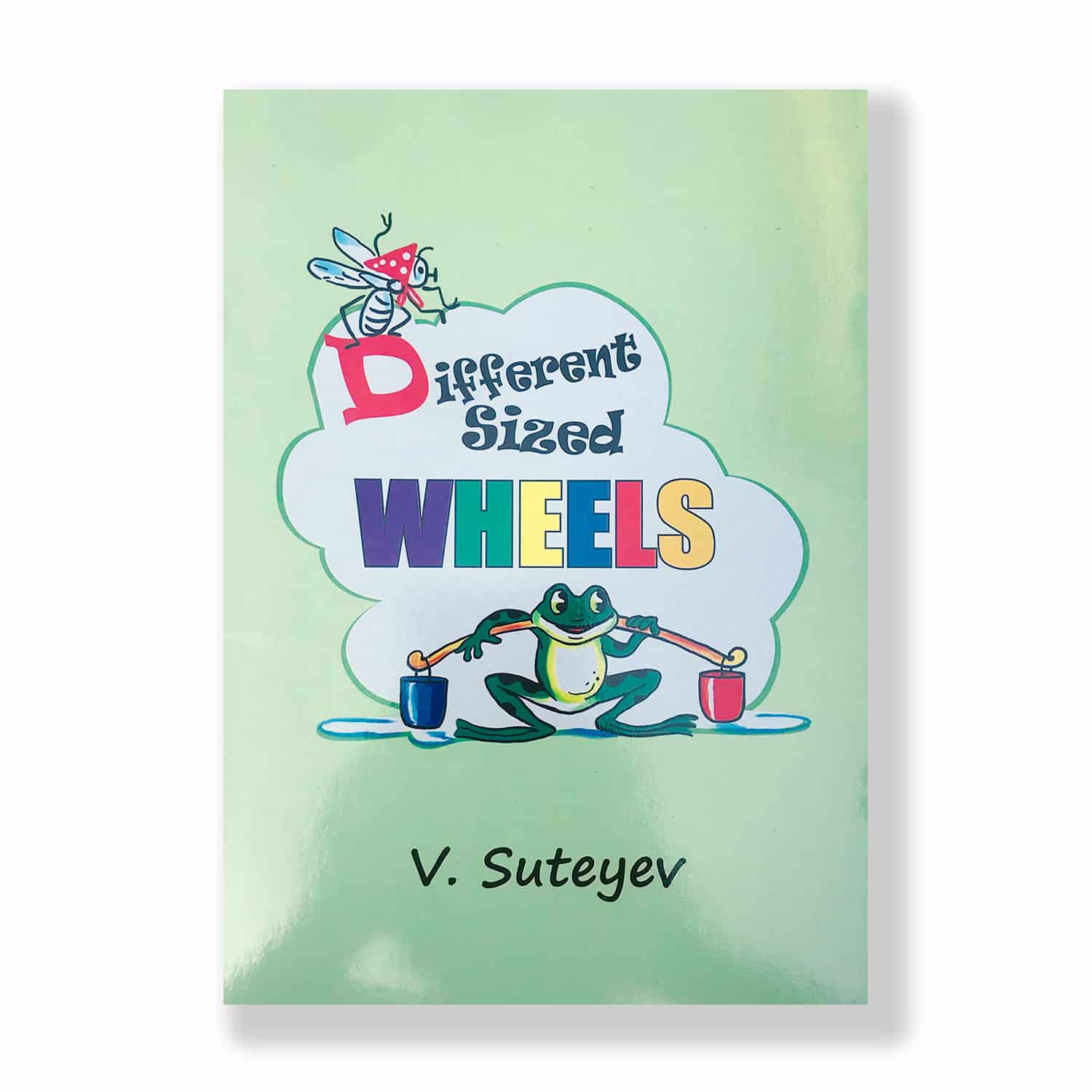 Different Sized Wheels V.Sutheyev – Pothak.lk Soviat Russian Book Kanol Publishing House (1)